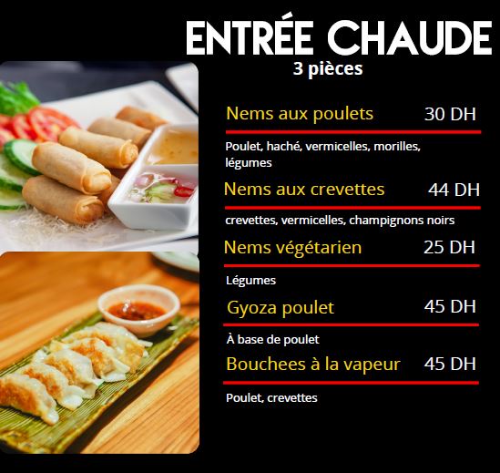 Entrée Chaude ( 3 pièces )